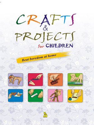 Crafts & Projects For Children - ebook